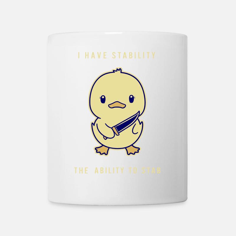 I Have Stability - The Ability To Stab - Mug - white