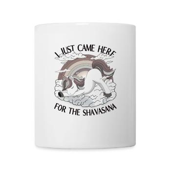 Humour de yoga – Juste ici pour Shavasana - Mug blanc - blanc - Devant