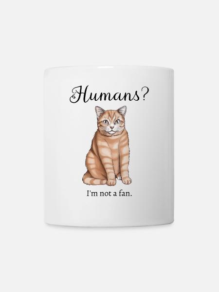 Katzen und Menschen - Tasse - Weiß