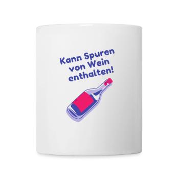 Kann Spuren von Wein enthalten | Lustige Sprüche - Tasse - Weiß - Vorne