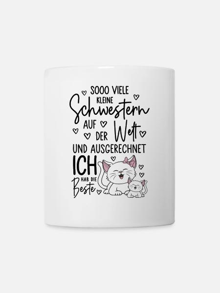 So viele Schwestern Katzen Beste Kleine Schwester - Tasse - Weiß