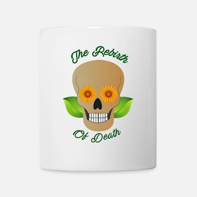 Die Wiedergeburt des Todes - Tasse - Weiß
