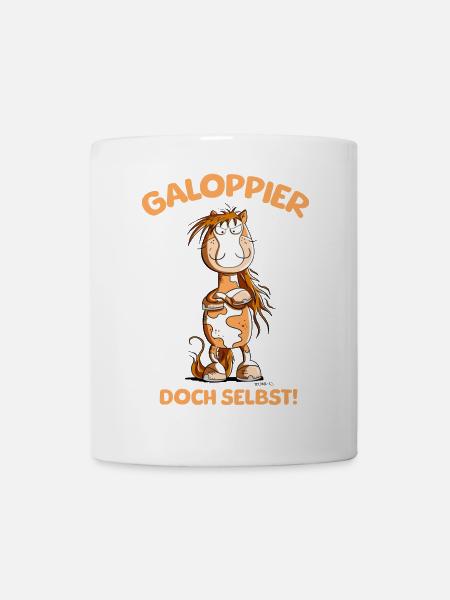 Pferd Galopp Spruch - Tasse - Weiß