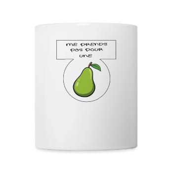 Don't take me for a pear - Mug - white - Front