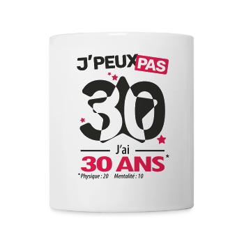 Je peux pas, j'ai 30 ans - Mug blanc - blanc - Devant