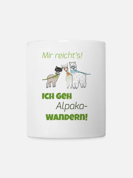 Mir reicht's - ich geh ALPAKA-wandern! - Tasse - Weiß