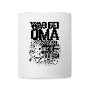was bei oma passiert, oma ohne regeln, oma humor b - Tasse - Weiß - Vorne