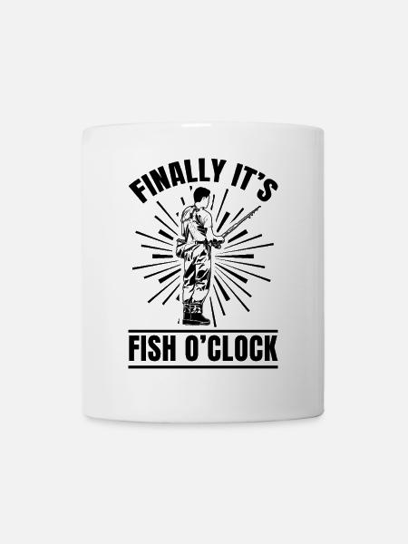 Finally It's Fish O'Clock - Tasse - Weiß