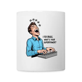 Bug-Fixer: My superpower as a programmer! - Mug - white - Front