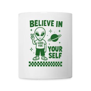 Croyez en vous, extraterrestre - Mug blanc - blanc - Devant