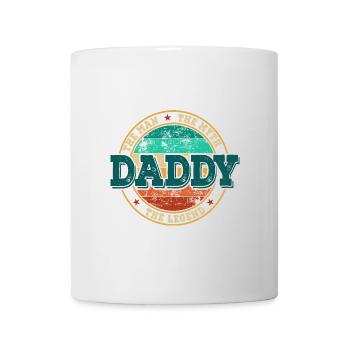 Daddy. The Man. The Myth. The Legend. - Tasse - Weiß - Vorne