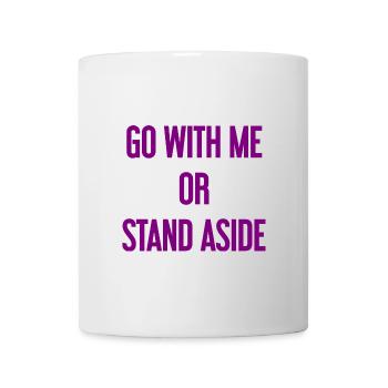 Walk with or aside - Mug - white - Front