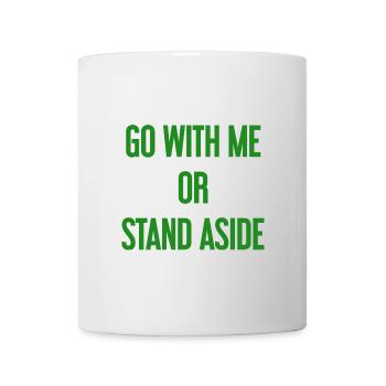 Walk with or aside - Mug - white - Front
