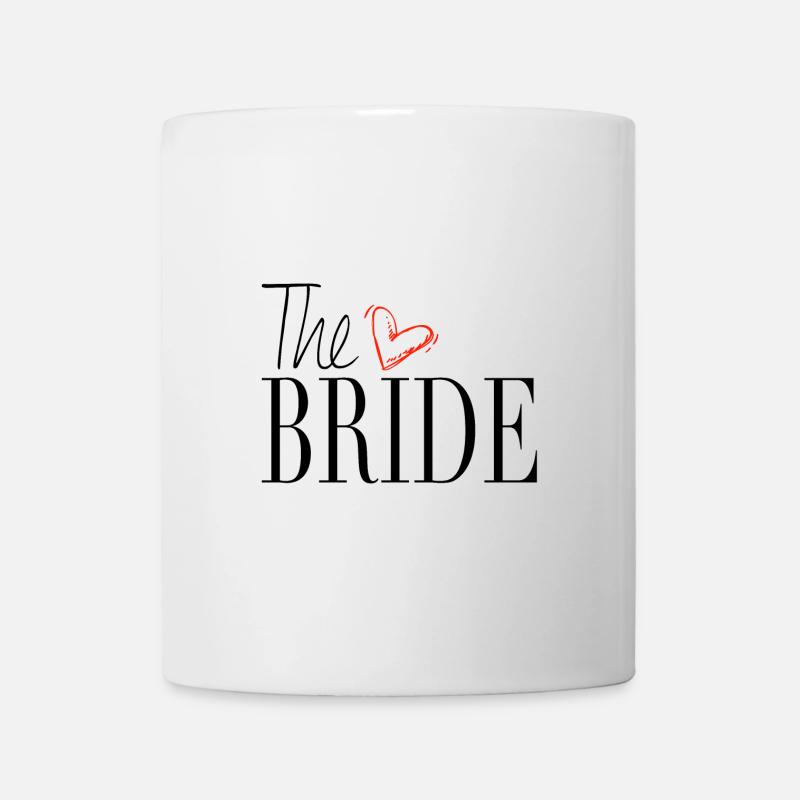 The Bride - The bride, wedding wedding love - Mug - white