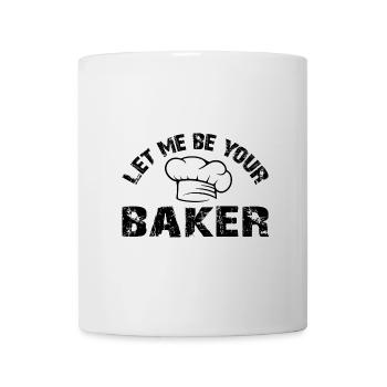 Lass mich Dein Bäcker sein mit Bäckermütze Spruch - Tasse - Weiß - Vorne