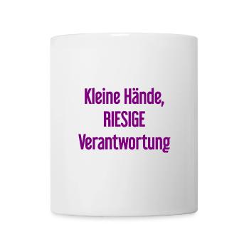 Small Hands, Huge Responsibility Parent Saying - Mug - white - Front