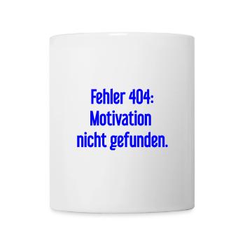 Erreur 404 : Motivation introuvable - Mug blanc - blanc - Devant