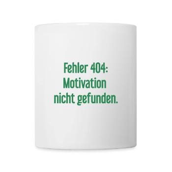Error 404: Motivation not found - Mug - white - Front