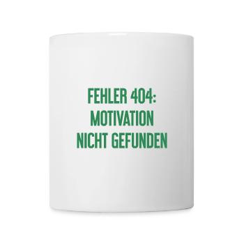 Error 404: Motivation not found - Mug - white - Front