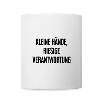 Kleine Hände, riesige Verantwortung Eltern-Spruch - Tasse - Weiß - Vorne
