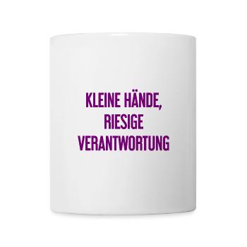 Kleine Hände, riesige Verantwortung Eltern-Spruch - Tasse - Weiß - Vorne