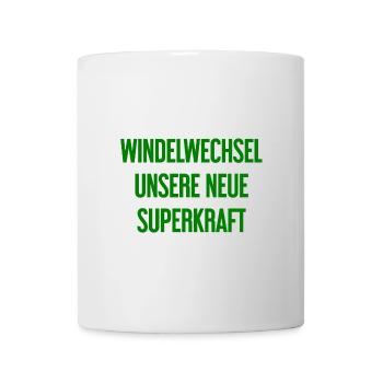 Windelwechsel – unsere neue Superkraft - Tasse - Weiß - Vorne