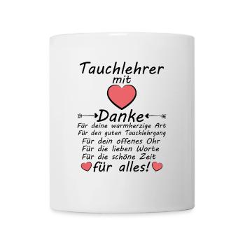 Tauchlehrer Danke Dankeschön sagen zum Abschied - Tasse - Weiß - Vorne