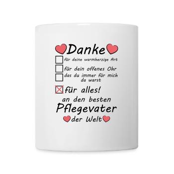 Pflegevater Vatertag Danke sagen Geburtstag - Tasse - Weiß - Vorne