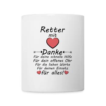 Retter Danke Dankeschön sagen Leben gerettet - Tasse - Weiß - Vorne