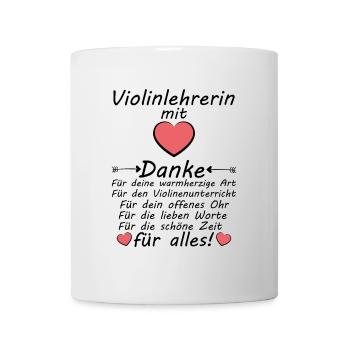 Violinlehrerin Danke Dankschön sagen zum Abschied - Tasse - Weiß - Vorne