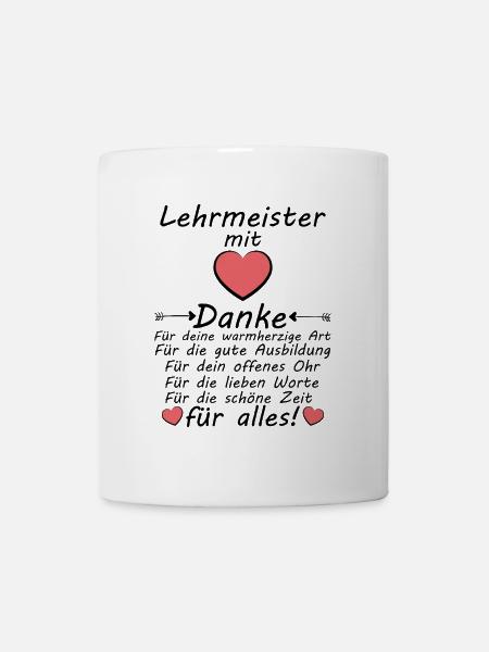 Lehrmeister Ausbilder Danke sagen zum Abschied - Tasse - Weiß