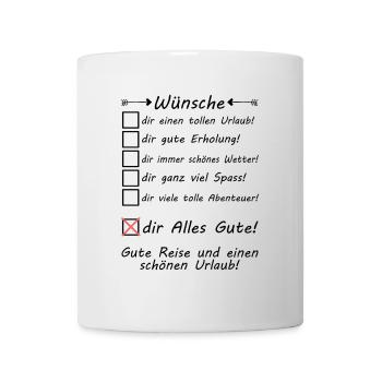 Schönen Urlaub Berge wünschen Kollegin Kollege - Tasse - Weiß - Vorne