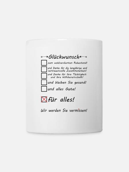Arbeitskollegen Verabschieden in Rente Glückwunsch - Tasse - Weiß