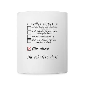 Alles Gute für die Augen Zahn Hund Knie OP - Tasse - Weiß - Vorne
