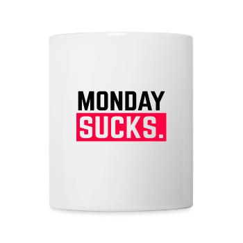 Monday sucks. Assembly stinks - Mug - white - Front