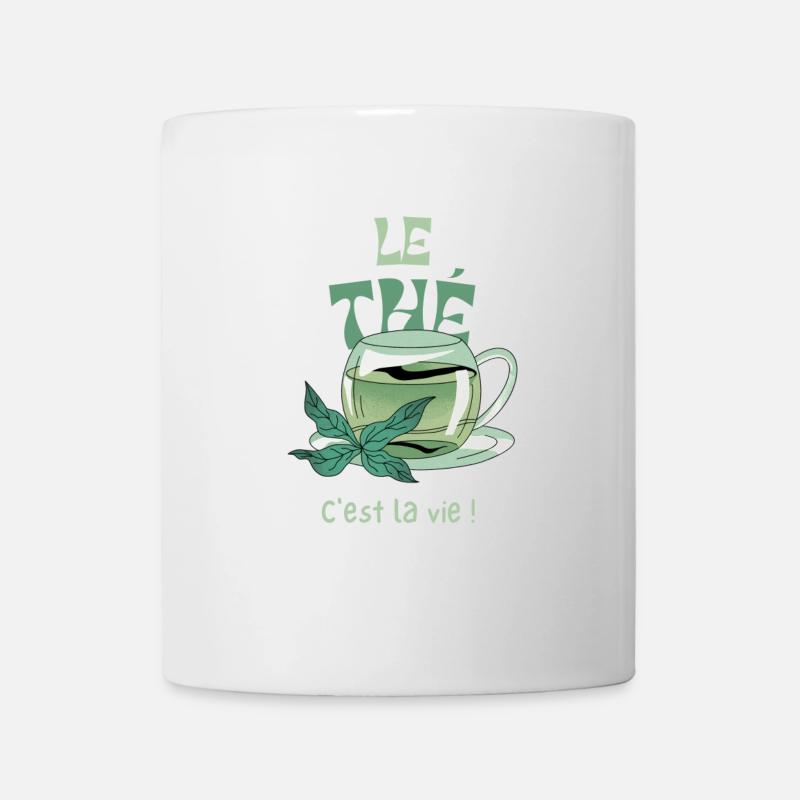 Le thé, c'est la vie ! - Mug blanc - blanc
