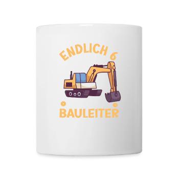 6. Geburtstag Junge Bagger Design Endlich 6 - Tasse - Weiß - Vorne