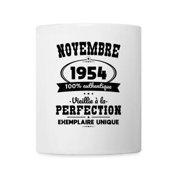 Geburtstag 70 Jahre – November 1954 Perfektion - Tasse - Weiß - Vorne