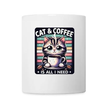Katze und Kaffee ist alles was ich brauche - Tasse - Weiß - Vorne