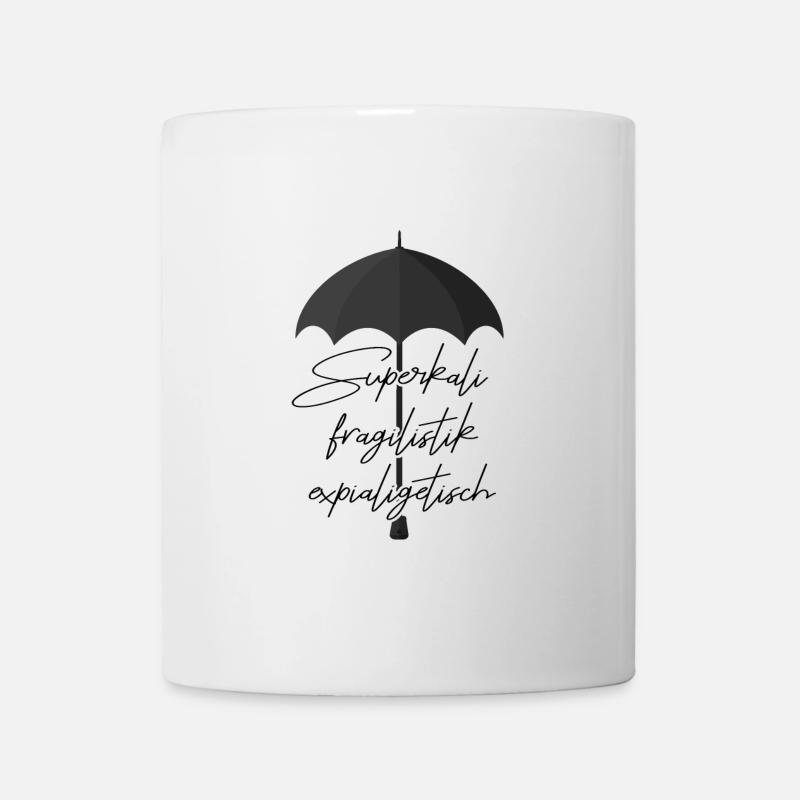 Superkalifragilistikexpialigetisch Marry Poppins - Tasse - Weiß