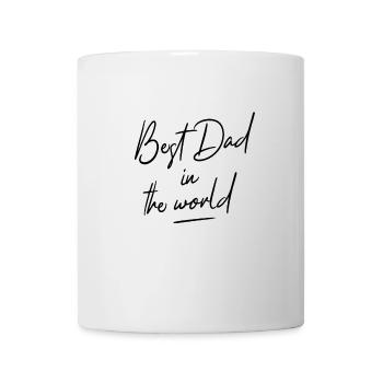 Best dad in the world - Vatertag Papa Daddy - Tasse - Weiß - Vorne