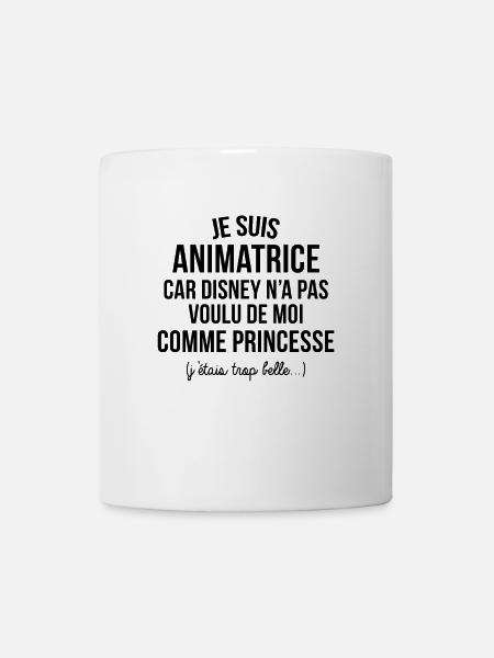 JE SUIS ANIMATRICE CAR ON A PAS VOULU DE MOI - Mug blanc - blanc
