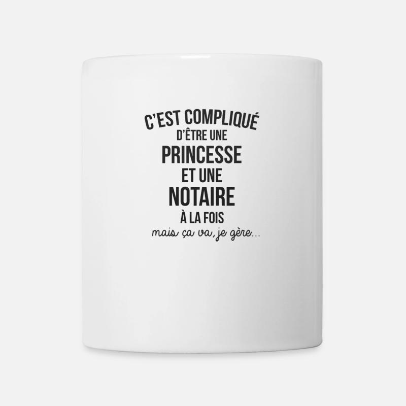 C'EST COMPLIQUE D'ETRE PRINCESSE ET NOTAIRE - Mug blanc - blanc