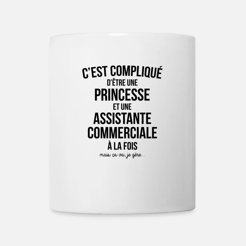 C'EST COMPLIQUE D'ETRE PRINCESSE ET ASSISTANTE COM - Mug blanc - blanc