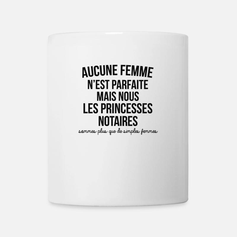 NOTAIRES, SOMMES PLUS QUE DE SIMPLES FEMMES - Mug blanc - blanc