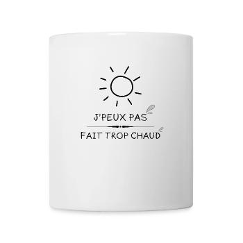 TROP CHAUD - Mug blanc - blanc - Devant
