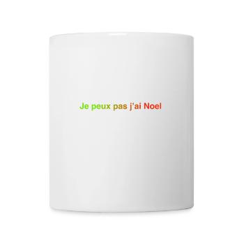 Je peux pas j'ai Noel ! - Mug blanc - blanc - Devant