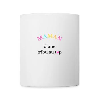 Maman d'une tribu au top - Mug blanc - blanc - Devant