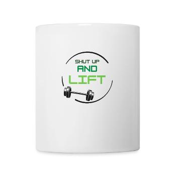 Fitness - Shut up and lift - Mug - white - Front