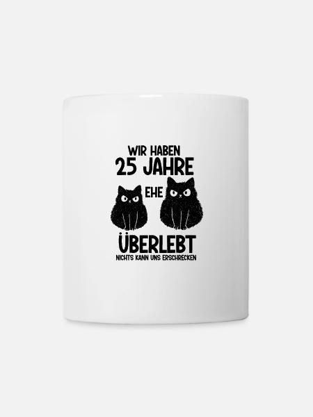 25 Jahre Ehe überlebt Silberhochzeit Hochzeitstag - Tasse - Weiß